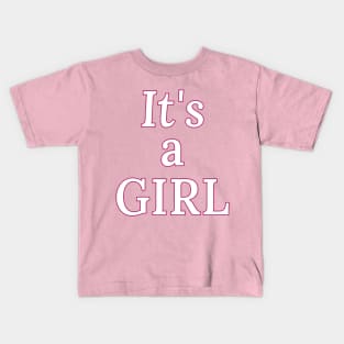 It's A Girl (Gender Reveal) Pink Kids T-Shirt